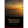 J.C. Ryle - Practical Religion