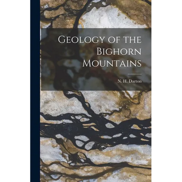 Geology of the Bighorn Mountains