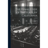 The Penal Code of the State of California