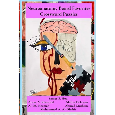 Neuroanatomy Board Favorites Crossword Puzzles