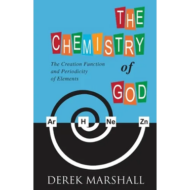 The Chemistry of God: The Creation Function and Periodicity of Elements