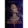 Confessions Of A Hustla's Housekeeper 4