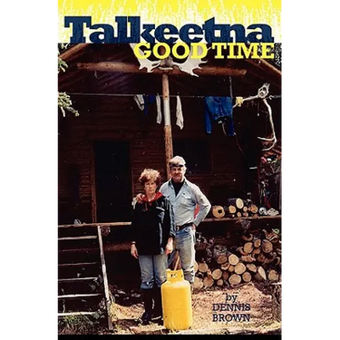 Talkeetna Good Time