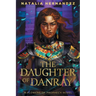 The Daughter of Danray: A Flowers of Prophecy Novel