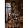 Waking Lucy