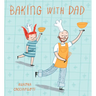 Baking with Dad