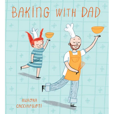 Baking with Dad