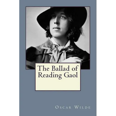 The Ballad of Reading Gaol