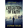 Execution of Faith