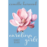 Carolina Girls: Sunset Beach