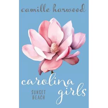 Carolina Girls: Sunset Beach