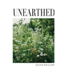 Unearthed