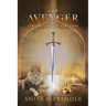 The Avenger: The Rise of the Kingdom