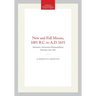 New and Full Moons, 1001 B.C. to A.D. 1651: Memoirs, American Philosophical Society (Vol. 94)