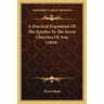 A Practical Exposition Of The Epistles To The Seven Churches Of Asia (1839)