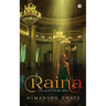 Raina: The Light of My Soul