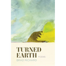 Turned Earth: Poems