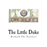 The Little Duke: Richard the Fearless