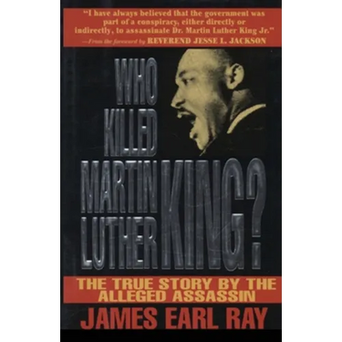 Who Killed Martin Luther King?
