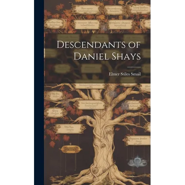 Descendants of Daniel Shays