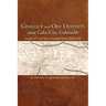 Geology and Ore Deposits Near Lake City, Colorado