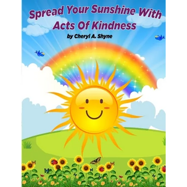 Spread Your Sunshine With Acts Of Kindness