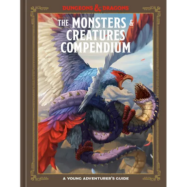 The Monsters & Creatures Compendium (Dungeons & Dragons): A Young Adventurer's Guide