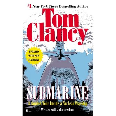 Submarine: A Guided Tour Inside a Nuclear Warship