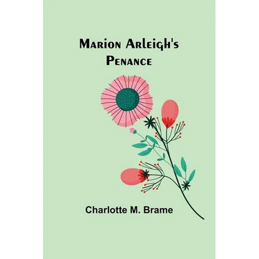 Marion Arleigh's Penance
