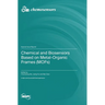 Chemical and Biosensors Based on Metal-Organic Frames (MOFs)