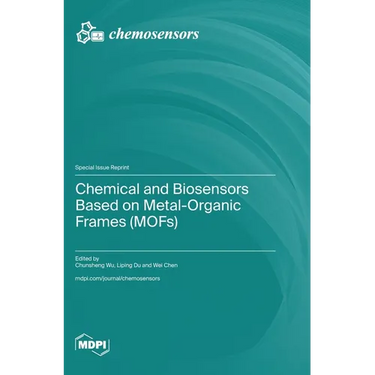 Chemical and Biosensors Based on Metal-Organic Frames (MOFs)