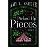 Picked Up Pieces
