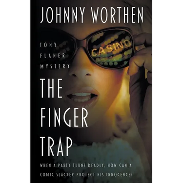 The Finger Trap: A Laugh Out Loud PI Mystery