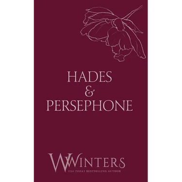Hades & Persephone: His in The Fire