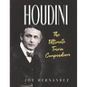 Houdini: The Ultimate Trivia Compendium