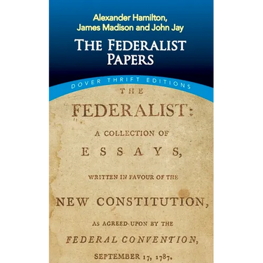 The Federalist Papers