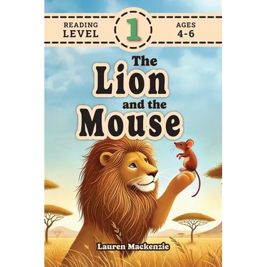 The Lion and the Mouse (Revive Readers, Level 1): An Aesop Fable, Reimagined with Fry Sight Words