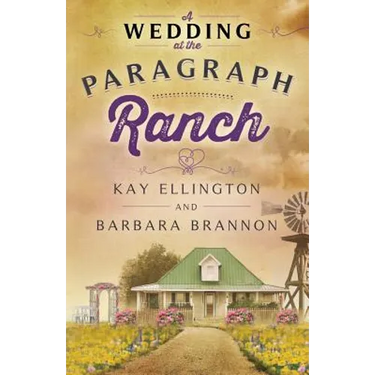 A Wedding at the Paragraph Ranch