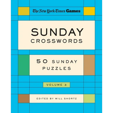 New York Times Games Sunday Crosswords Volume 3: 50 Sunday Puzzles