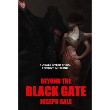 Beyond the Black Gate