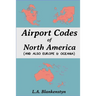 Airport Codes of North America (and also Europe & Oceania)