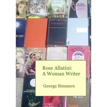Rose Allatini: A Woman Writer