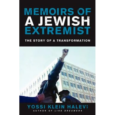Memoirs of a Jewish Extremist