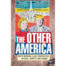 The Other America: White Working Class Perspectives on Race, Identity and Change
