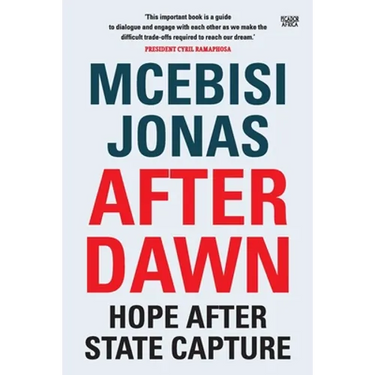 After Dawn: Hope After State Capture