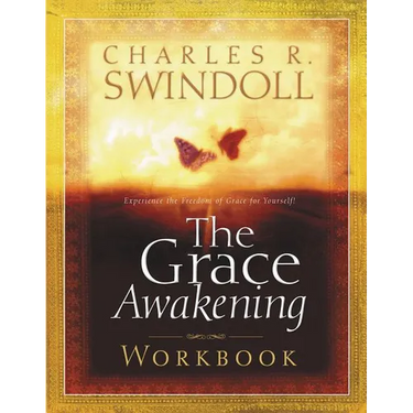 The Grace Awakening Workbook