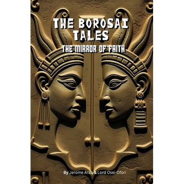 The Borosai Tales: The Mirror of Faith: Mirror