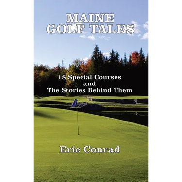 Maine Golf Tales