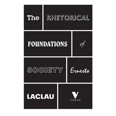 The Rhetorical Foundations Of Society