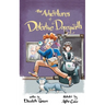 The Adventures of Detective Dopeyworth